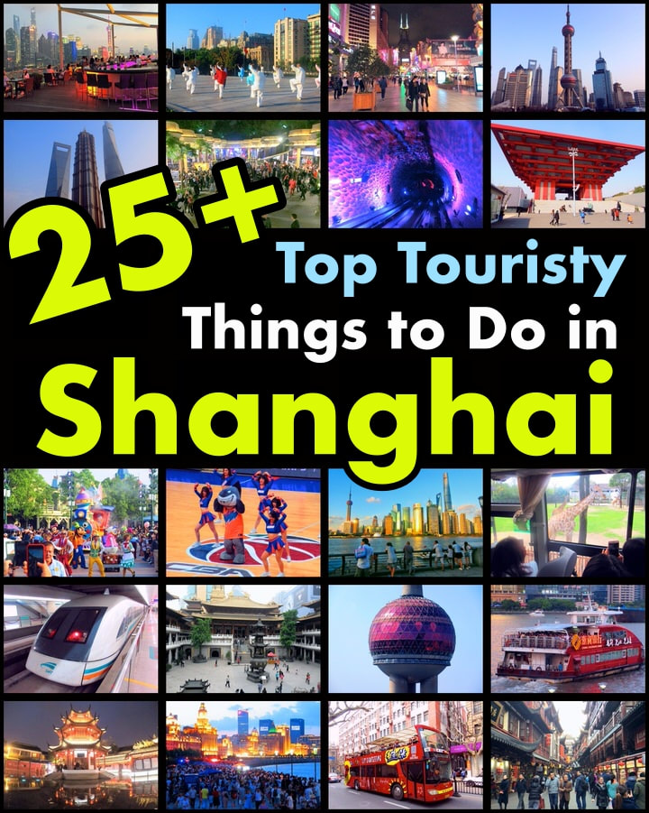 25+ Top Touristy Things to Do in Shanghai | Don's ESL Adventure!