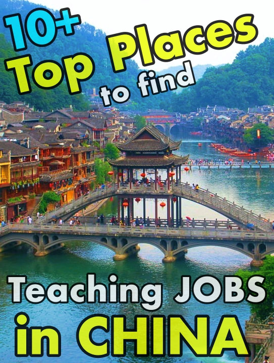 The Top 10+ Best Places to Find English Teaching Jobs (ESL Jobs) in China | Don's ESL Adventure!