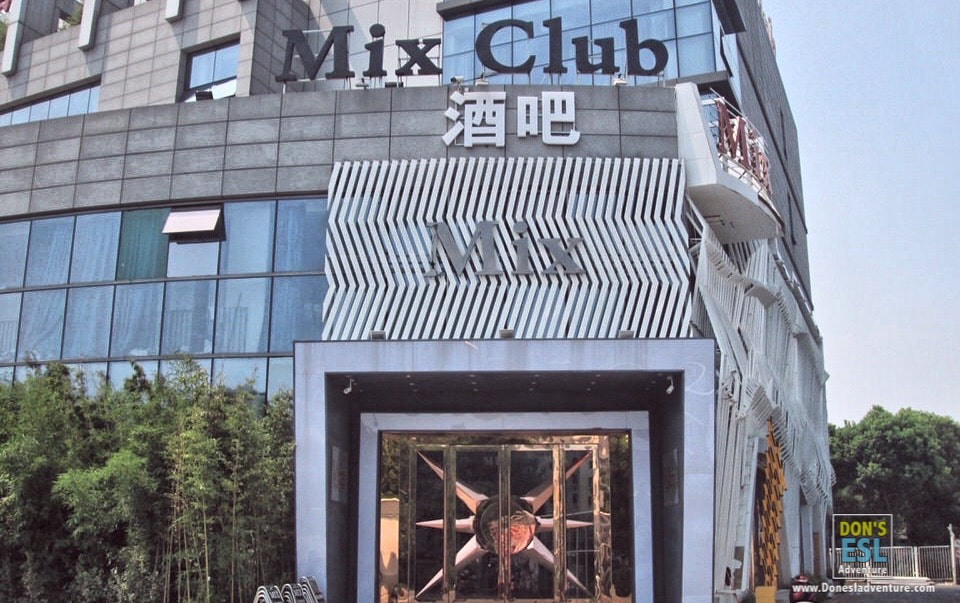 Mix Club in Kunshan | Don's ESL Adventure!