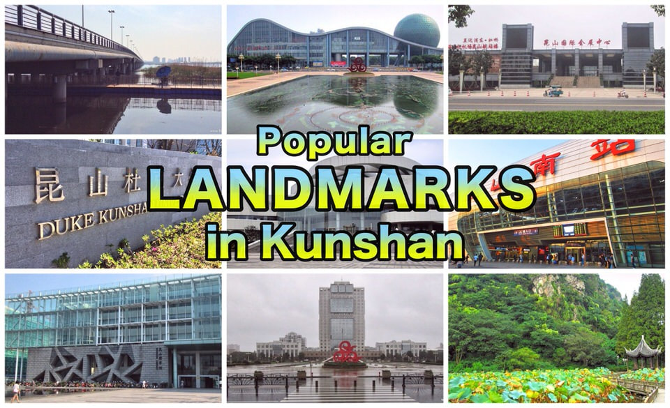 The 9+ Most Popular Landmarks in Kunshan | Don's ESL Adventure!