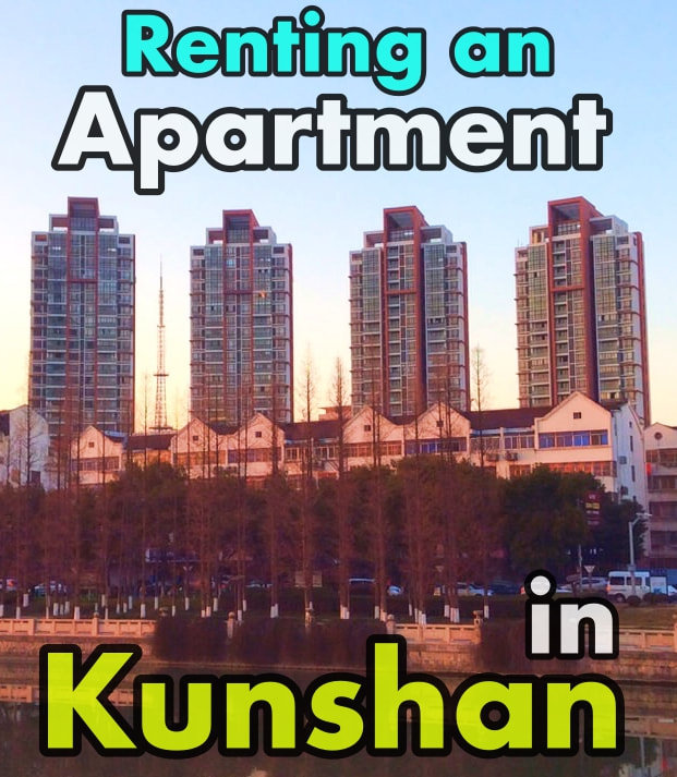 All About Finding & Renting an Apartment in Kunshan | Don's ESL Adventure!